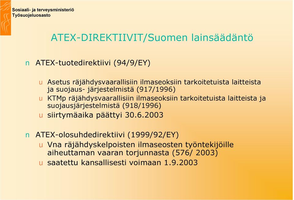 laitteista ja suojausjärjestelmistä (918/1996)