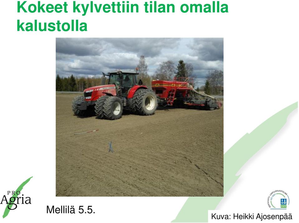 kalustolla Mellilä