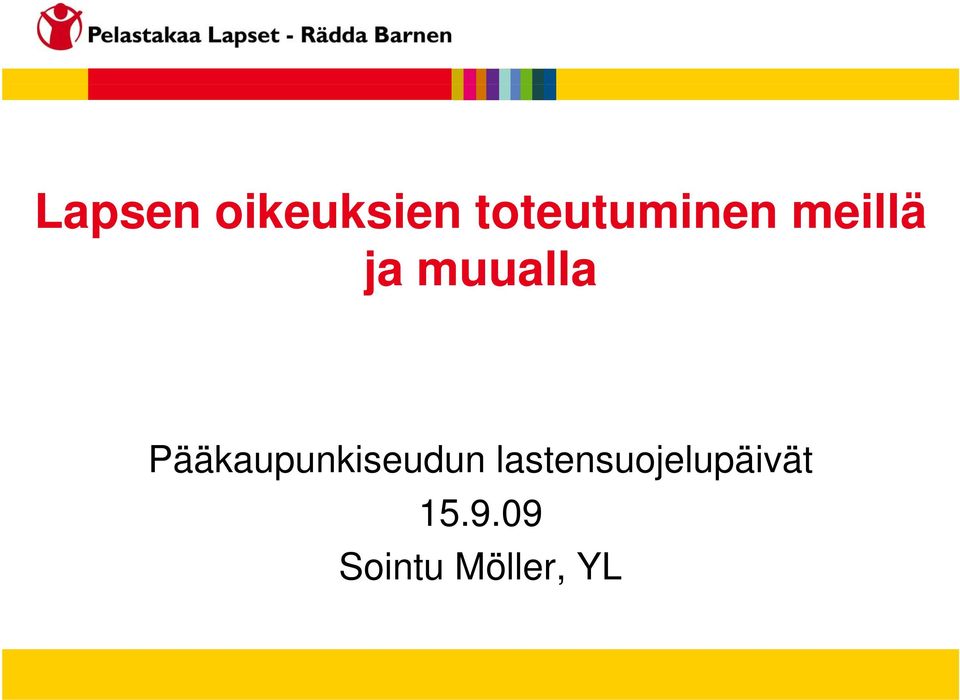 muualla Pääkaupunkiseudun