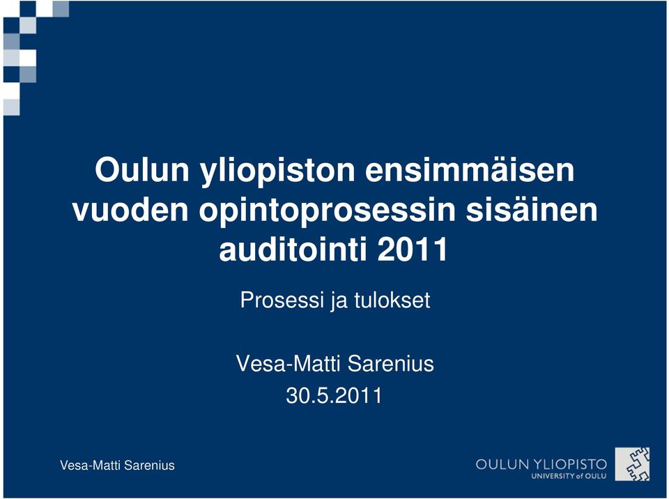 opintoprosessin sisäinen