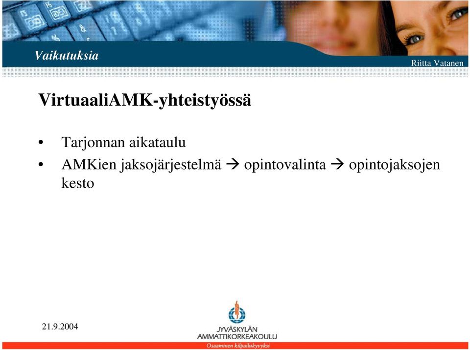 Tarjonnan aikataulu AMKien