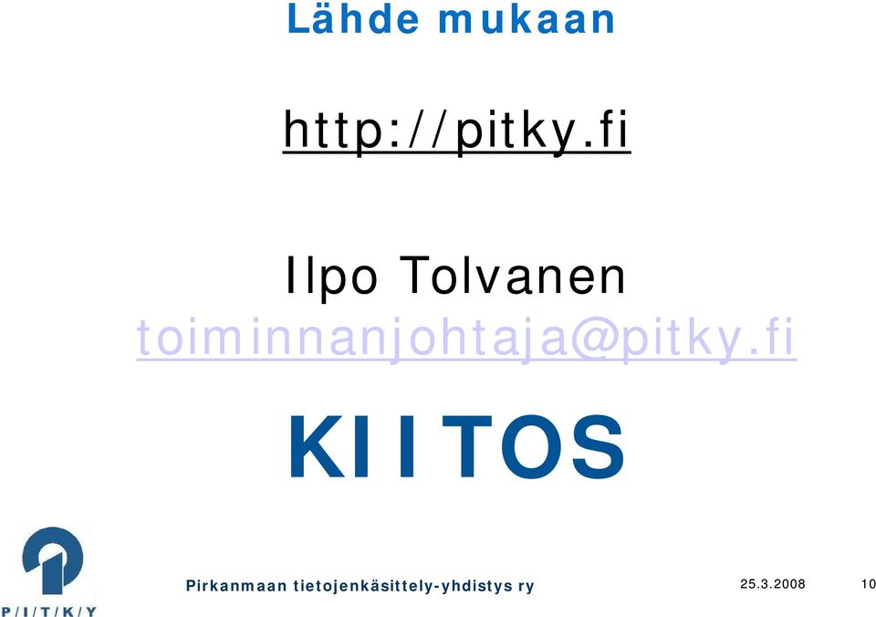 toiminnanjohtaja@pitky.