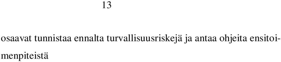 turvallisuusriskejä