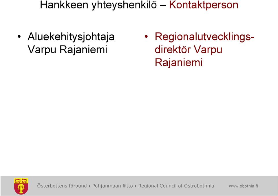 Aluekehitysjohtaja Varpu