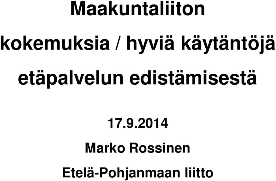 edistämisestä 17.9.