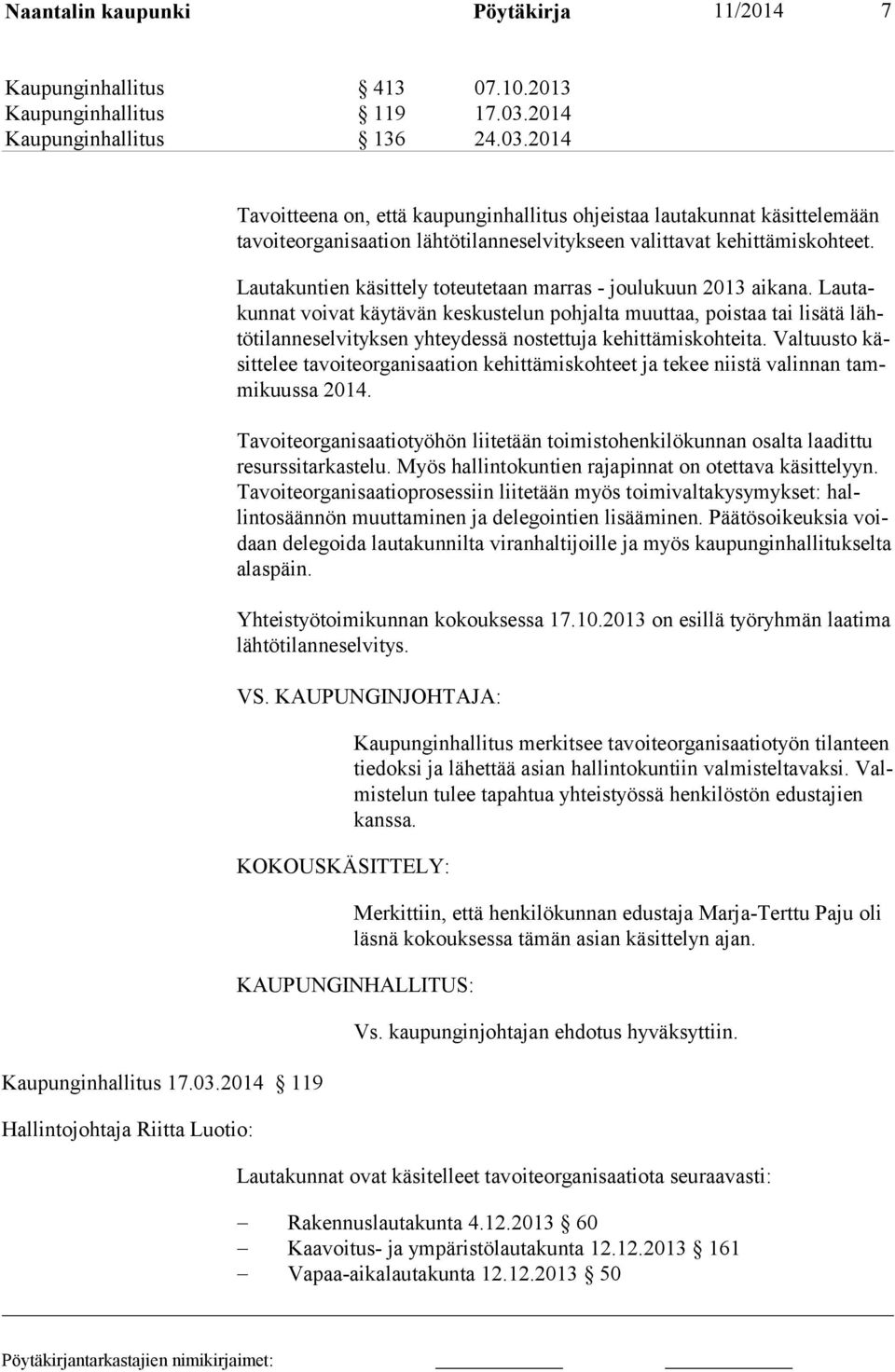 2014 Kaupunginhallitus 17.03.