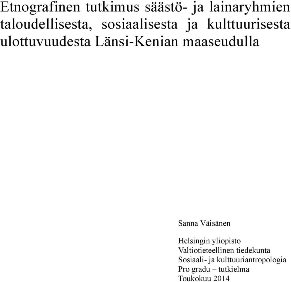 maaseudulla Sanna Väisänen Helsingin yliopisto Valtiotieteellinen