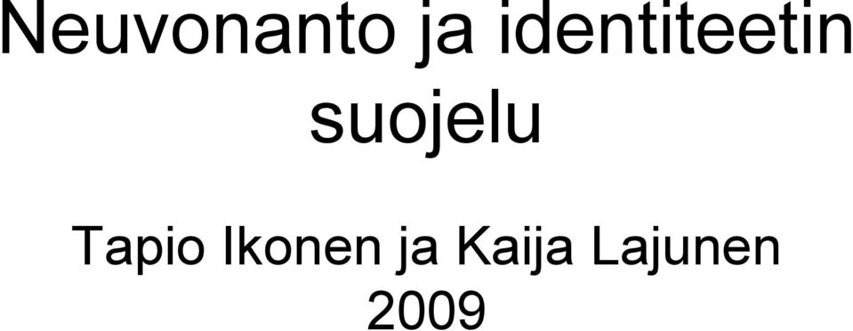 suojelu Tapio