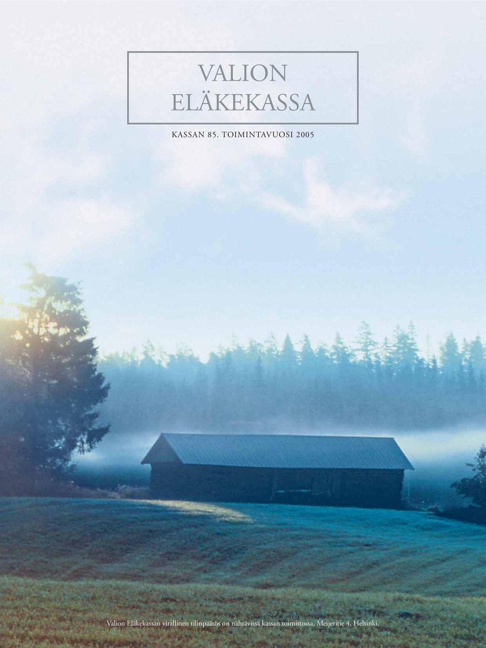 Eläkekassan virallinen tilinpäätös