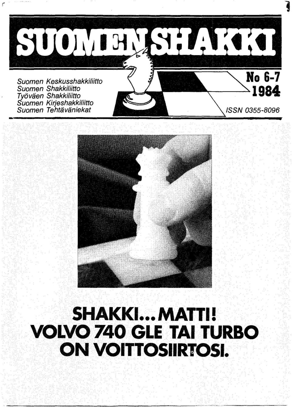 Suomen Tehtäväniekat ISSN 0355-8096 SHAKKI