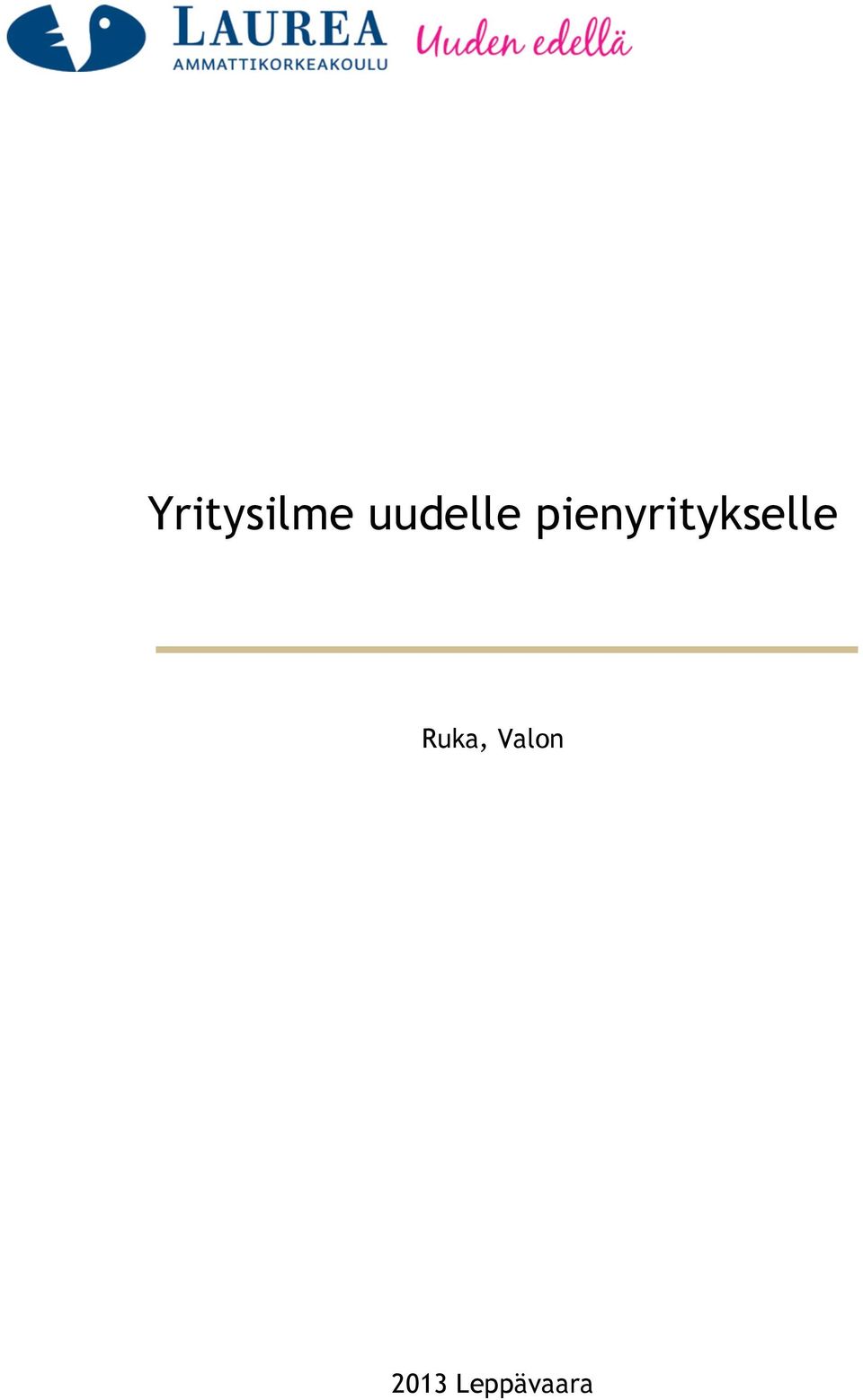 pienyritykselle