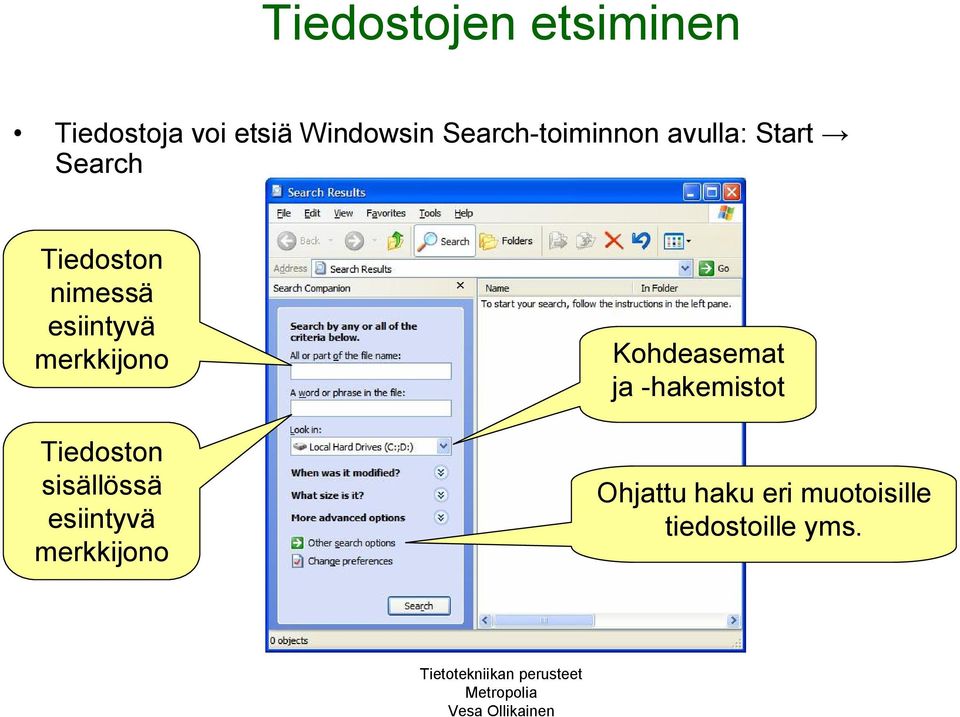 esiintyvä merkkijono Tiedoston sisällössä esiintyvä