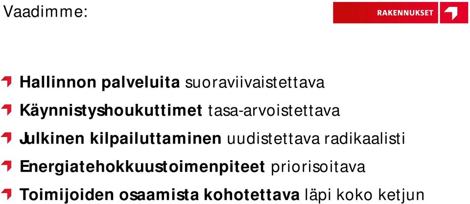 kilpailuttaminen uudistettava radikaalisti