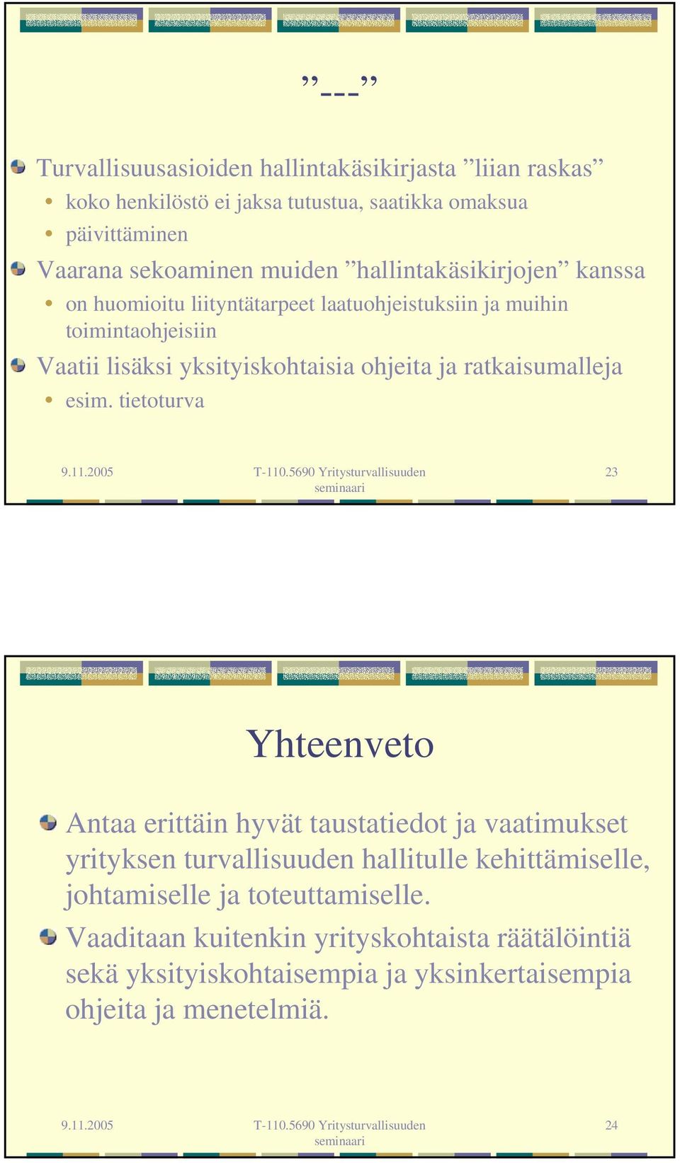 ratkaisumalleja esim.