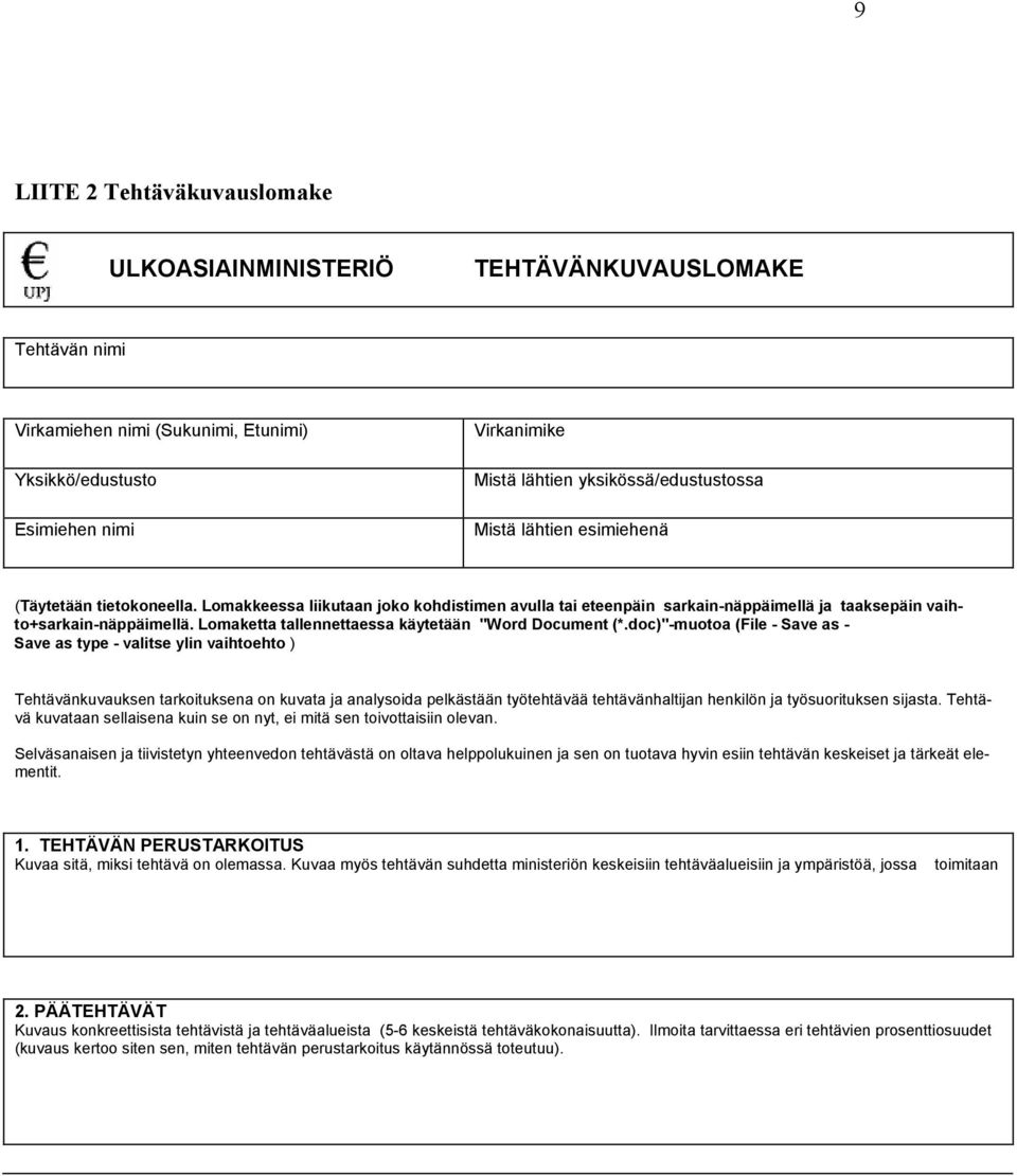 Lomaketta tallennettaessa käytetään "Word Document (*.