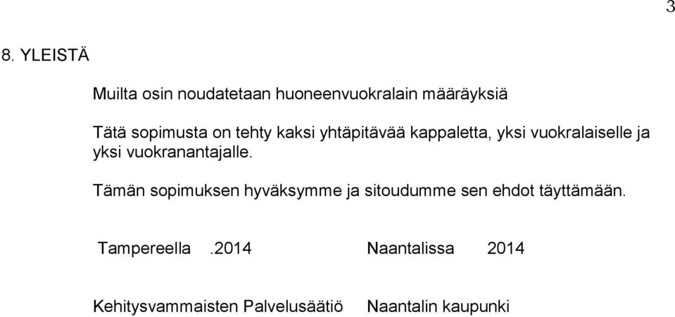 vuokranantajalle.