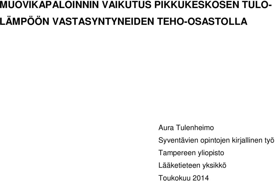 Tulenheimo Syventävien opintojen kirjallinen työ