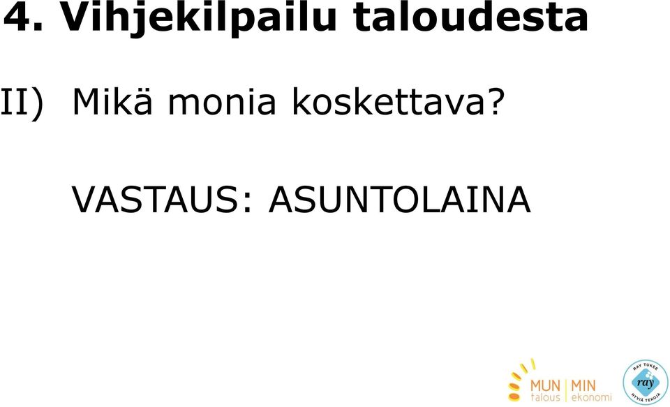 Mikä monia