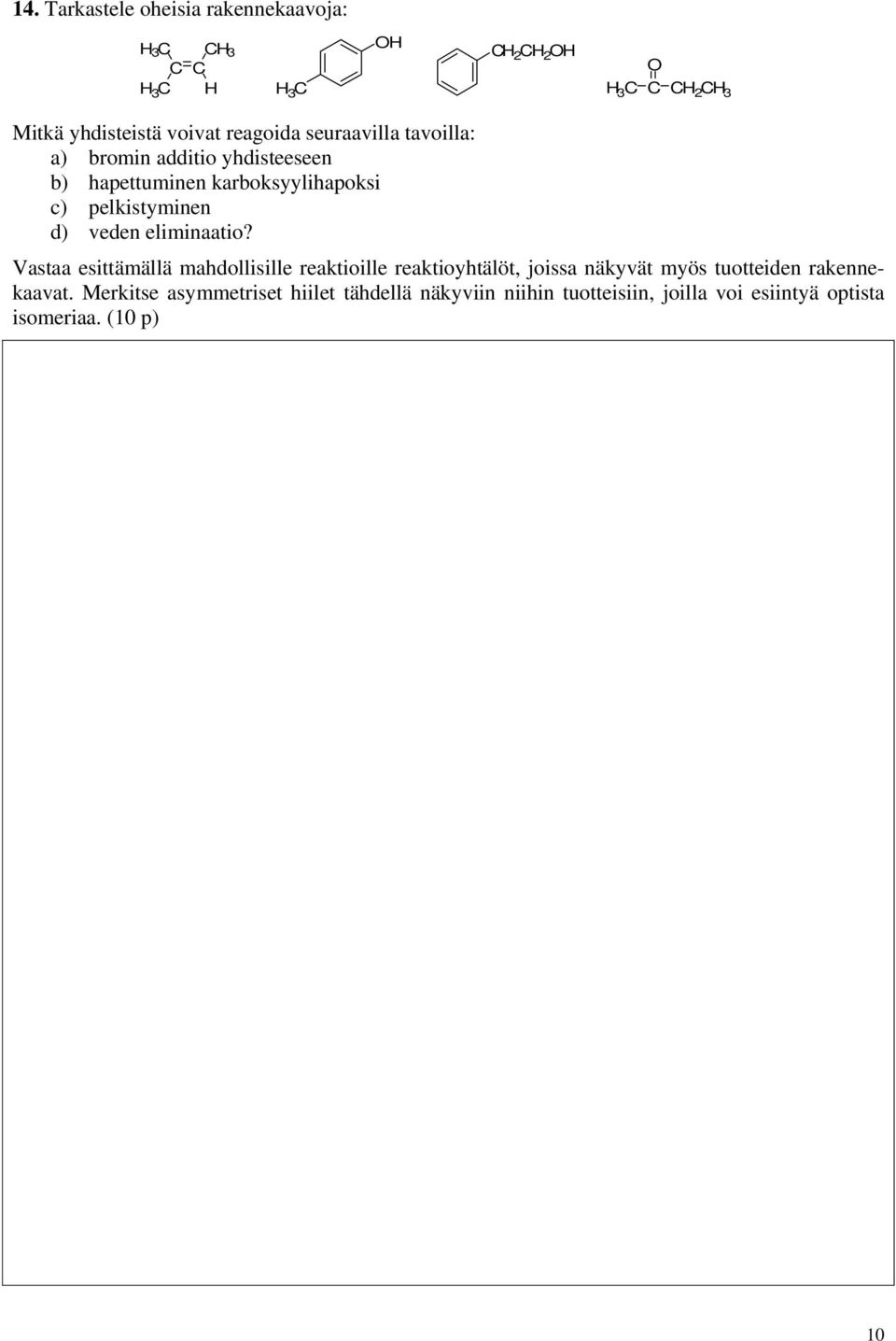 d) veden eliminaatio?