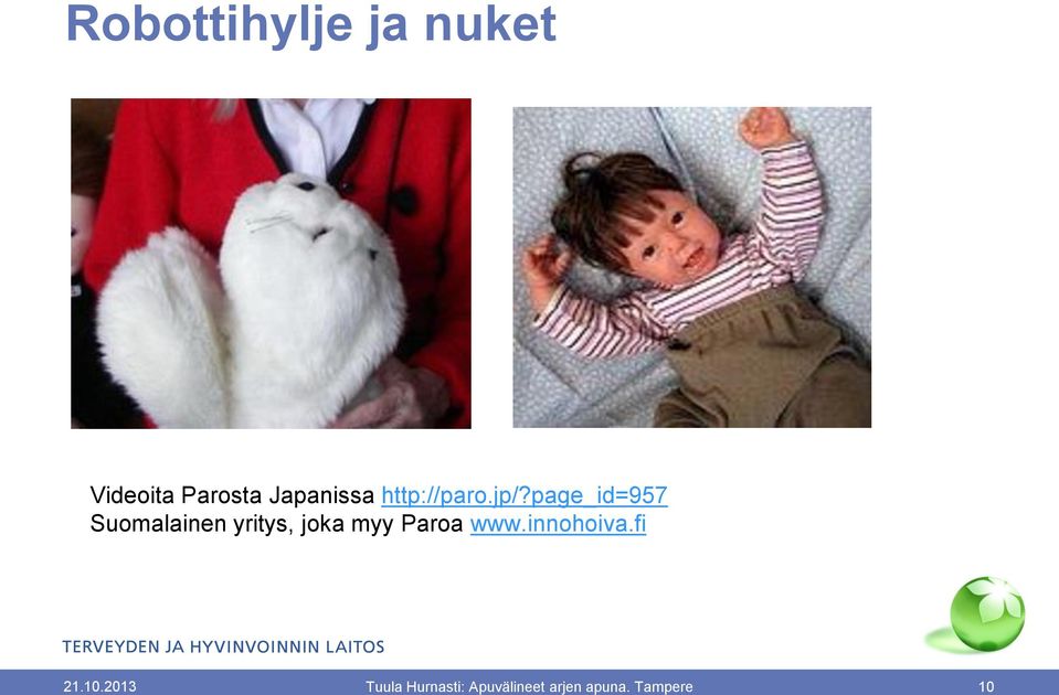 page_id=957 Suomalainen yritys, joka myy Paroa