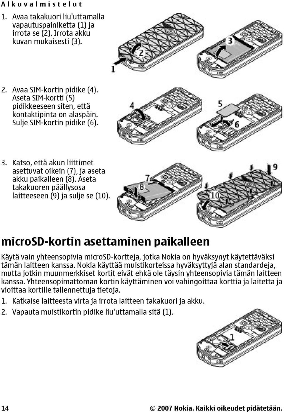 Aseta takakuoren päällysosa laitteeseen (9) ja sulje se (10).