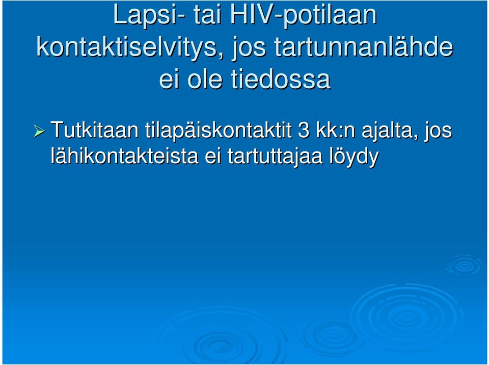 Tutkitaan tilapäiskontaktit iskontaktit 3