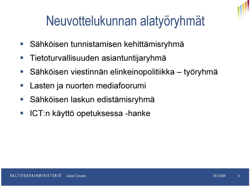 elinkeinopolitiikka i litiikk tö työryhmä Lasten ja nuorten mediafoorumi