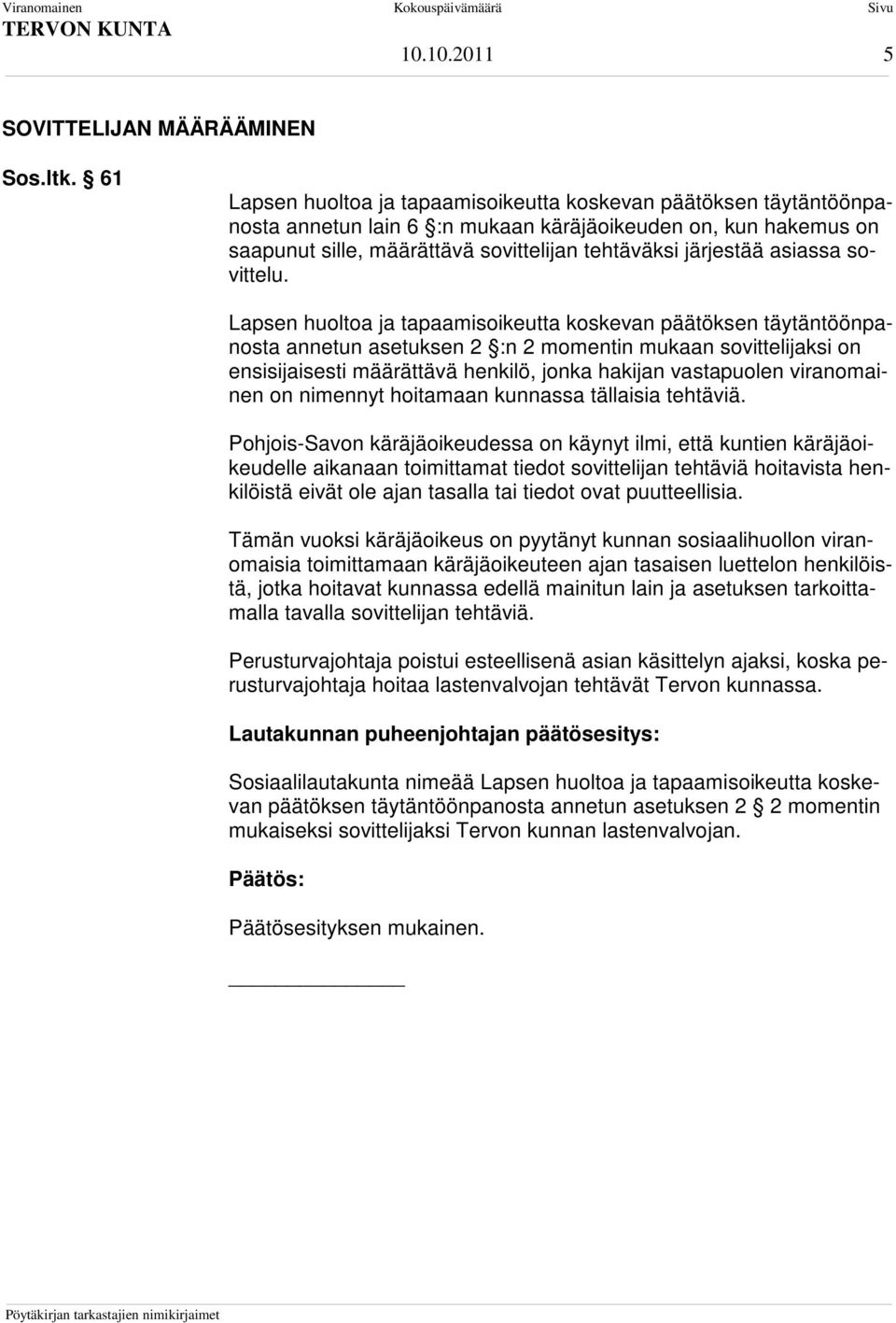 asiassa sovittelu.