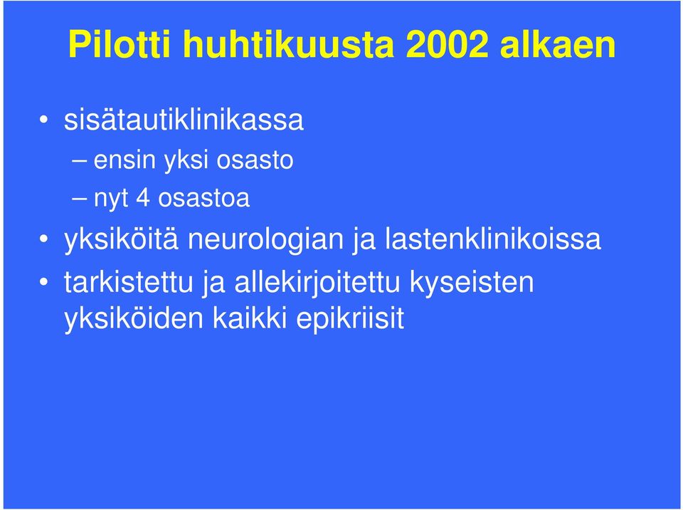 osastoa yksiköitä neurologian ja