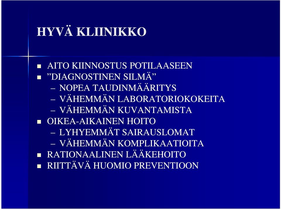 KUVANTAMISTA OIKEA-AIKAINEN AIKAINEN HOITO LYHYEMMÄT SAIRAUSLOMAT