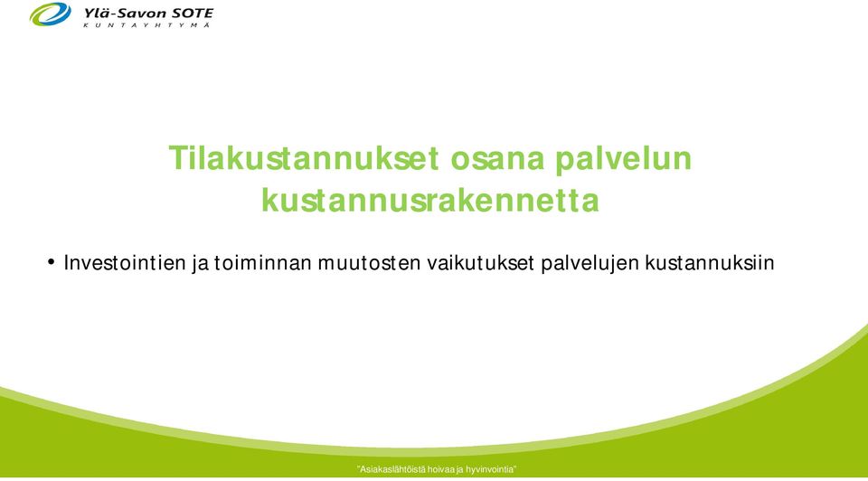 Investointien ja toiminnan