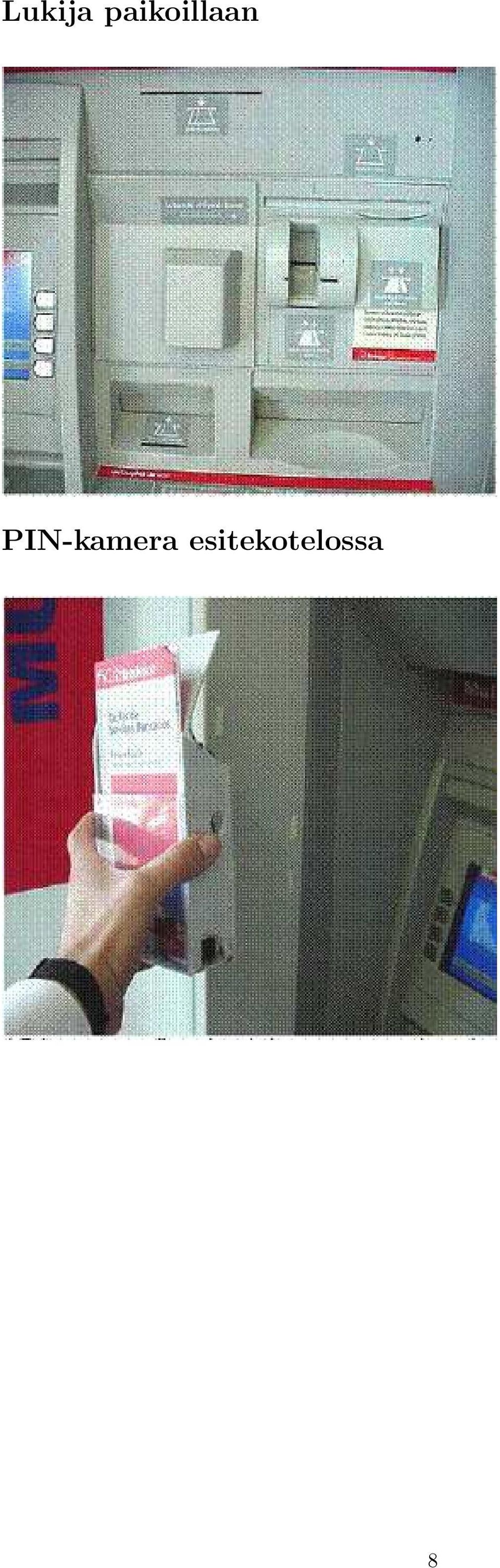 PIN-kamera