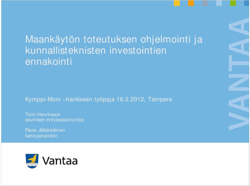 Kymppi-Moni hankkeen työpaja 16.2.