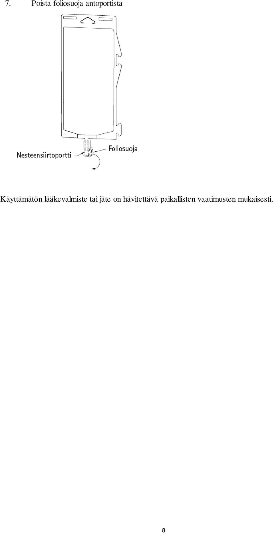 lääkevalmiste tai jäte on