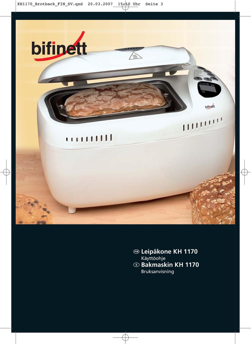 Leipäkone KH 1170 Käyttöohje