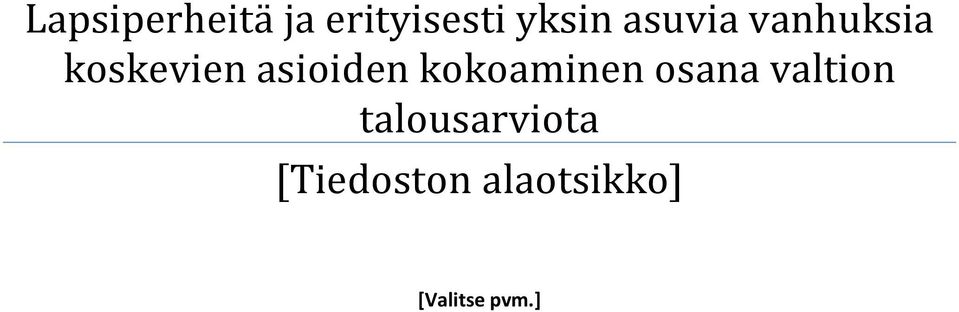 kokoaminen osana valtion