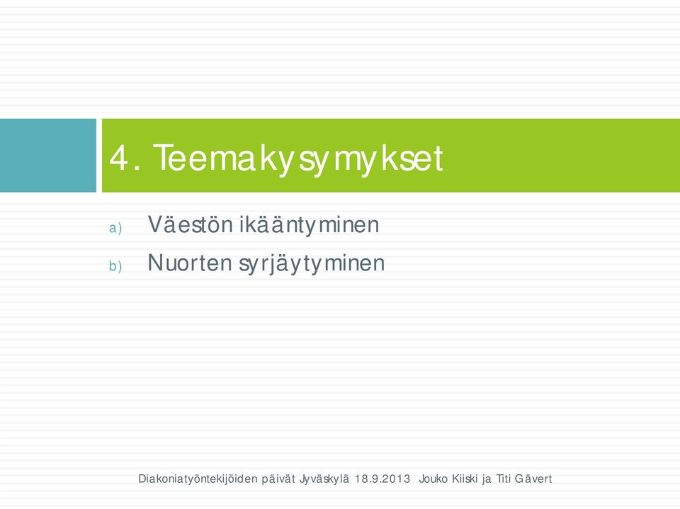 a) Väestön