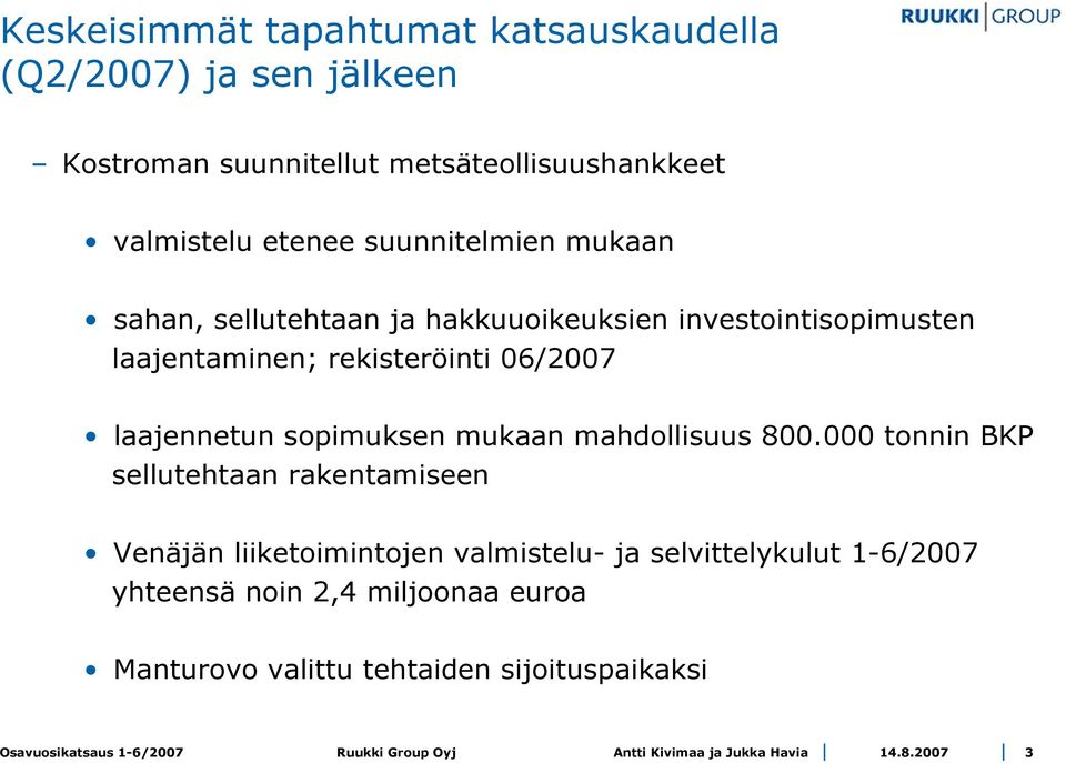 rekisteröinti 06/2007 laajennetun sopimuksen mukaan mahdollisuus 800.