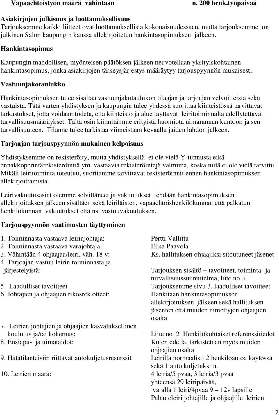 hankintasopimuksen jälkeen.