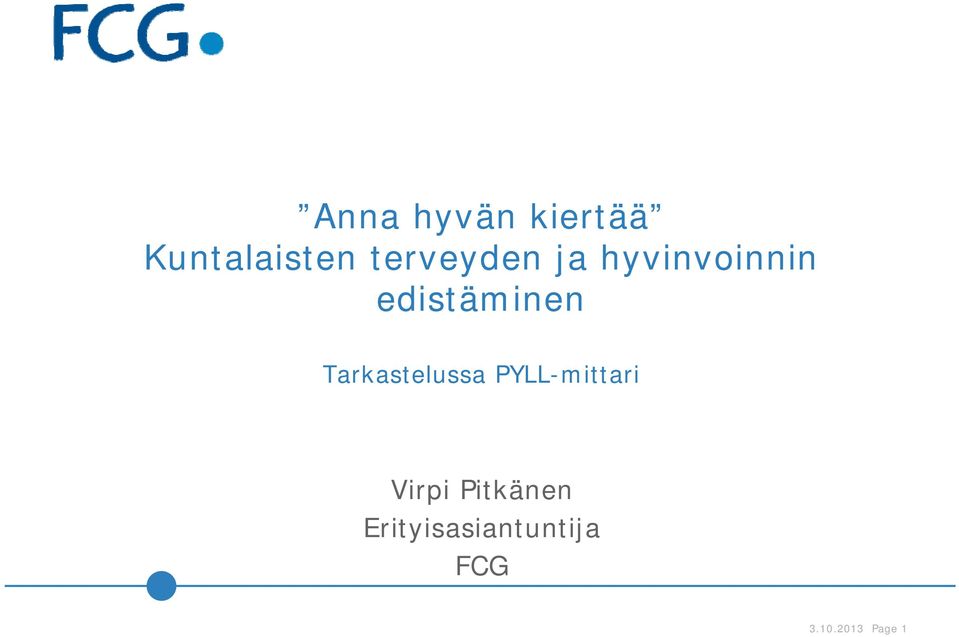 Tarkastelussa PYLL-mittari Virpi