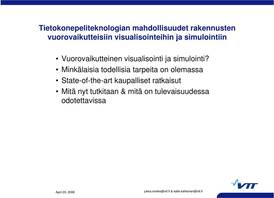 simulointi?
