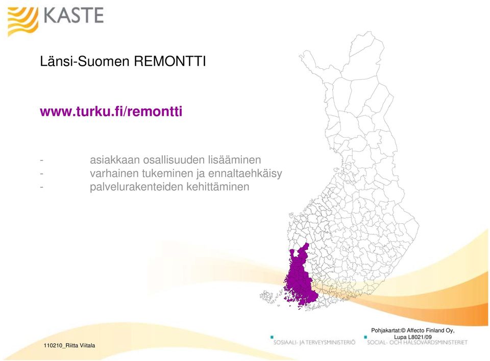 varhainen tukeminen ja ennaltaehkäisy -