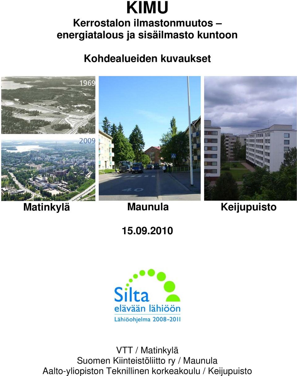 Maunula Keijupuisto 15.9.