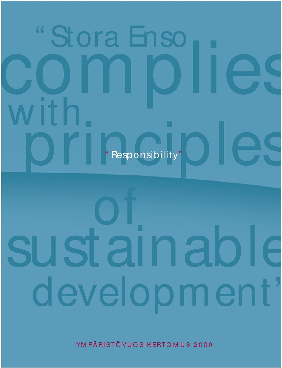 Responsibility of