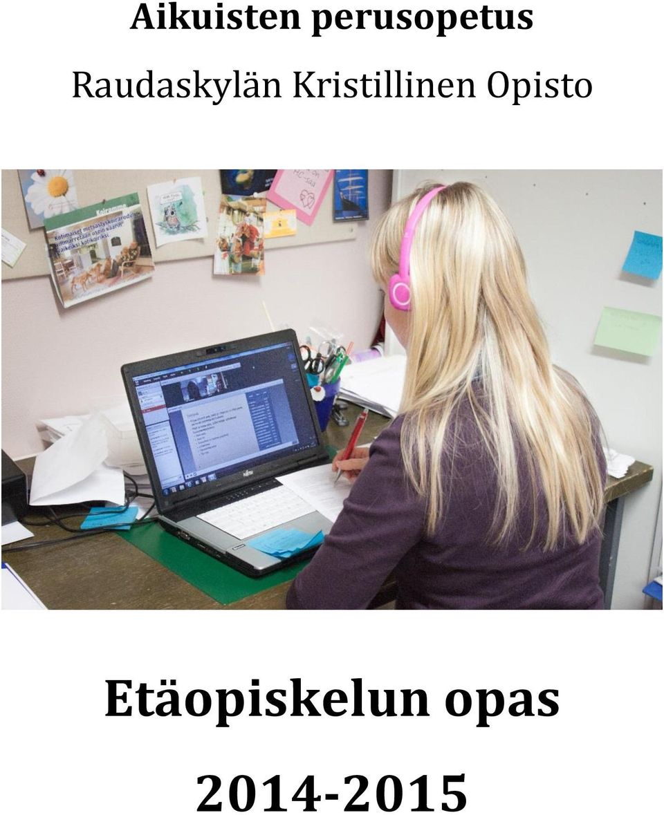 Raudaskylän