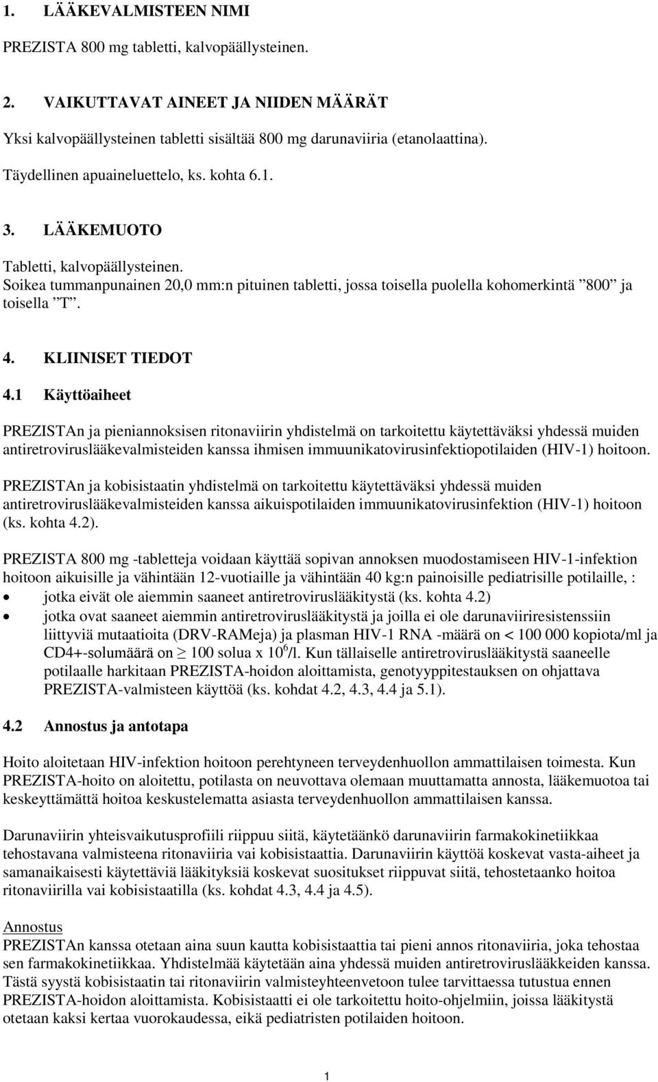 KLIINISET TIEDOT 4.