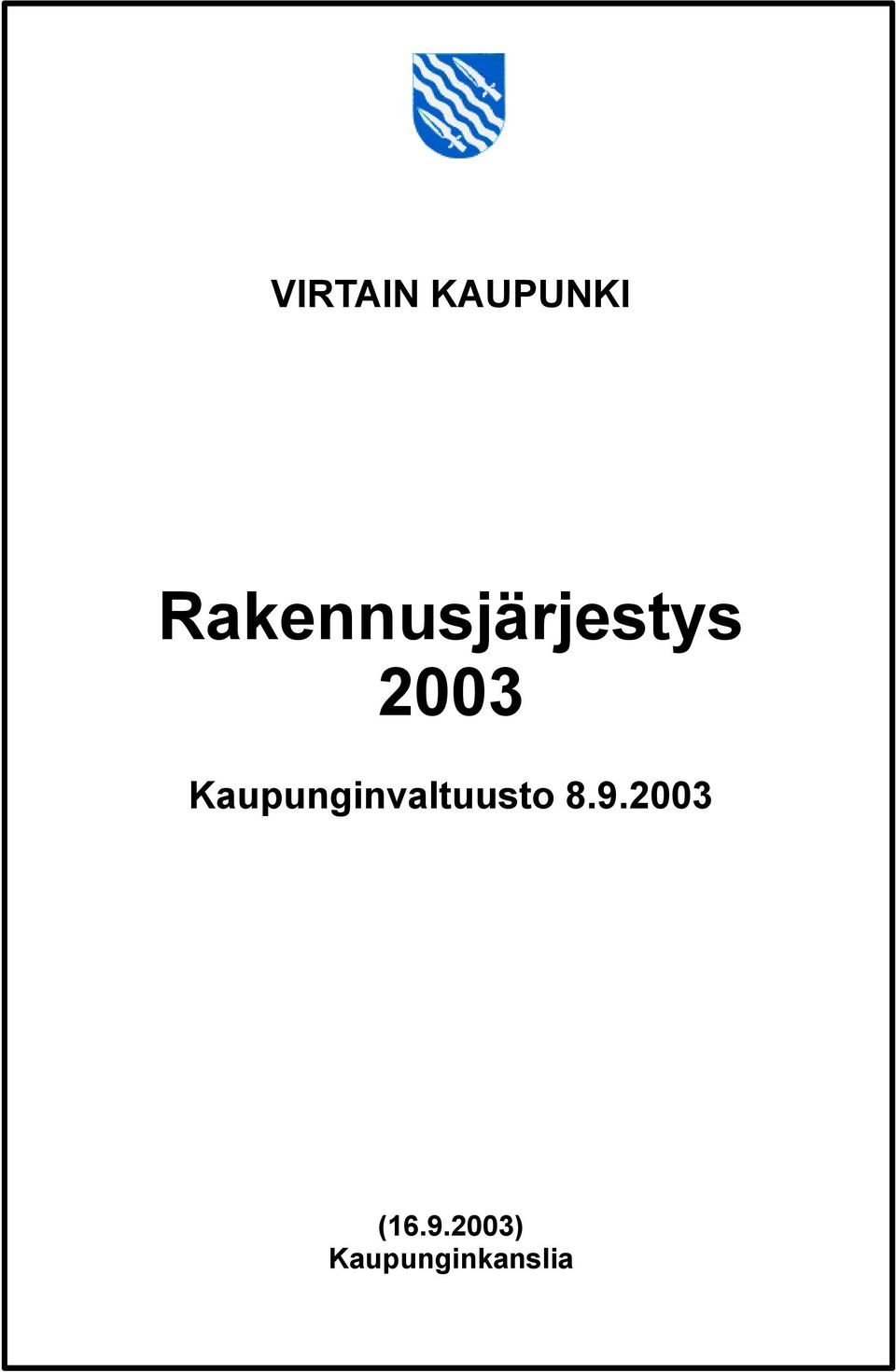 Kaupunginvaltuusto 8.9.