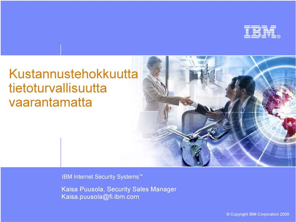 IBM Internet Security Systems Kaisa