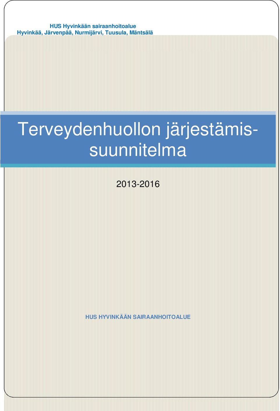 Terveydenhuollon järjestämissuunnitelma