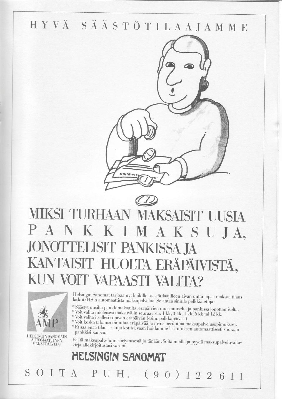 ra, ' ien mui.rrmi"elta ja p.rnki.sa jonorra mis,,lra. vol \ alu m rcterie:r muksu\.ilin :nuraar *\oir i-ta. I Ll, J kl, 4 kk, ti kk u i-12 1L. ralita irs"llesi.trpiran crijpdirln l*irn.